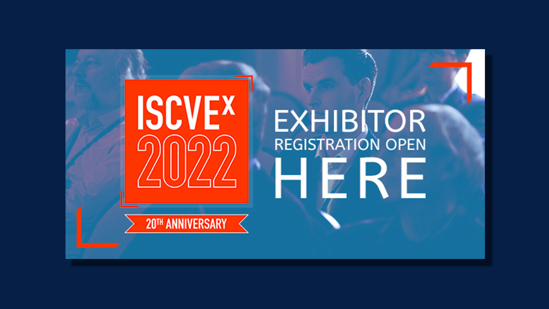 Exhibitor Registration Opens for ISCVE