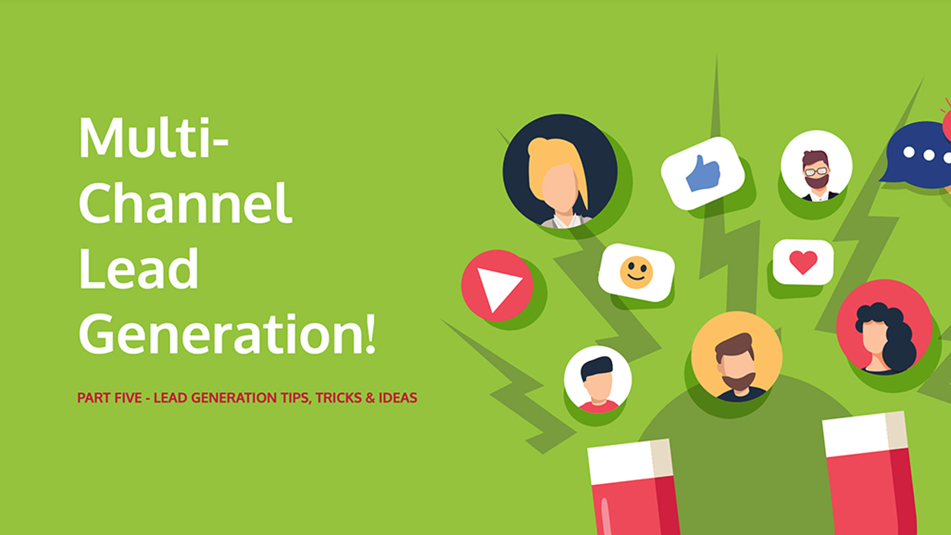 Multi-Channel Lead Generation