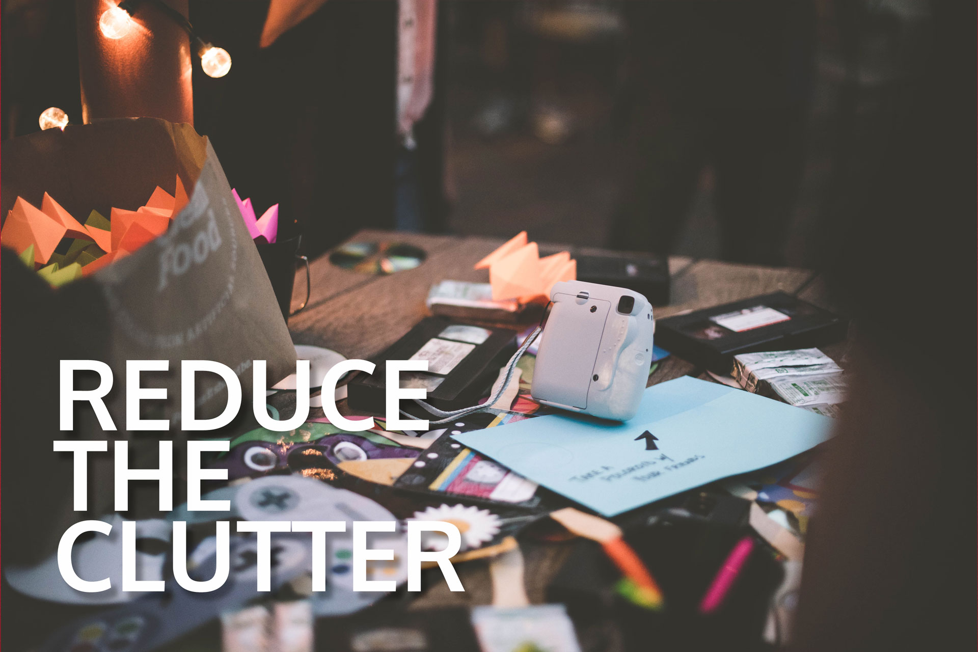 Reduce the Clutter for better lead generation!